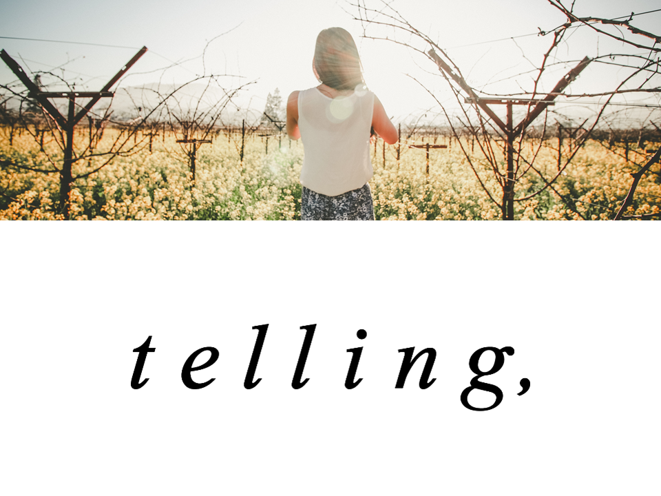 telling,