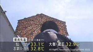 仙台で33.1℃ 宮城県内各地で真夏日 熱中症に注意が必要