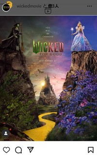 「ウィキッド：フォー・グッド」のポスター＝映画「ウィキッド」のインスタグラム＠wickedmovieより