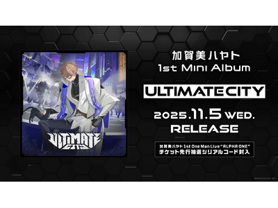 加賀美ハヤト CD 「ULTIMATE CITY」 A盤 ① ULTIMATE CITY」発売記念