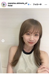 秋元真夏のインスタグラム＠manatsu.akimoto_officialより