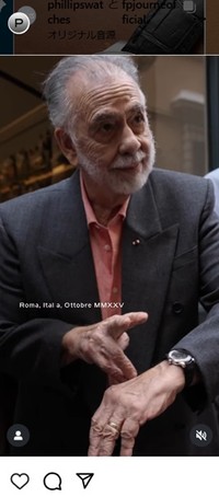 F.P.ジュルヌのFFCプロトタイプを着用するフランシス・フォード・コッポラ監督＝F.P.ジュルヌのインスタグラム＠fpjournofficialより