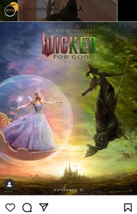 「ウィキッド：フォー・グッド」のポスター＝映画「ウィキッド」のインスタグラム＠wickedmovieより