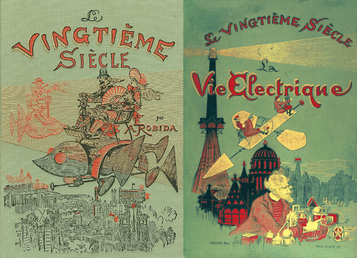 アルベール・ロビダ『20世紀』（1883）と『20世紀、電気生活』（1892）のカバー