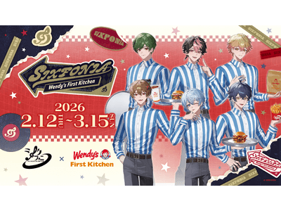2.5次元タレントグループ「シクフォニ」×「ウェンディーズ・ファースト